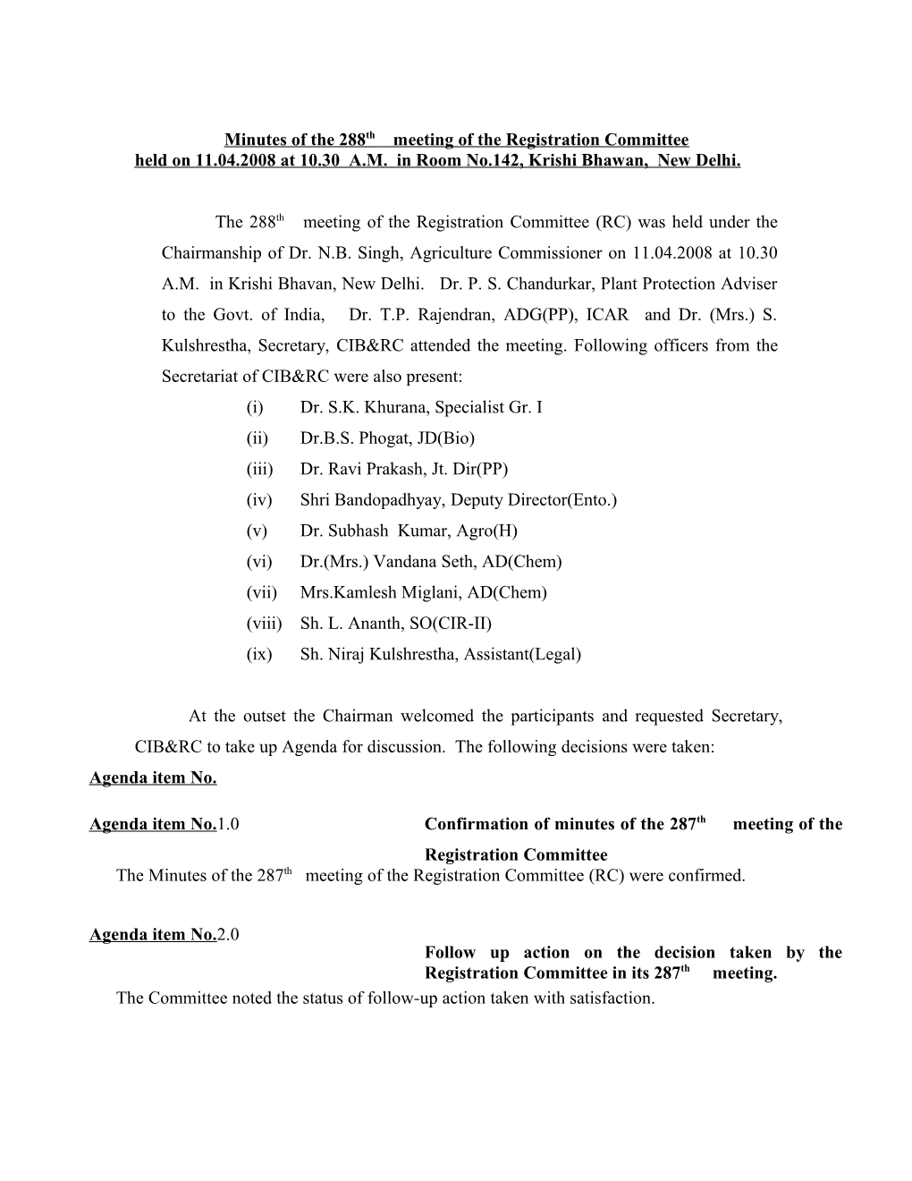 Minutes of the 288Th Meeting of the Registration Committee