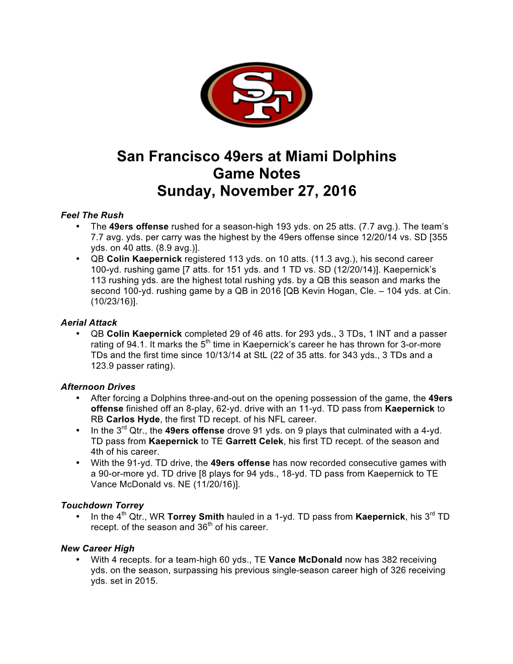 San Francisco 49Ers at Miami Dolphins Game Notes Sunday, November 27, 2016