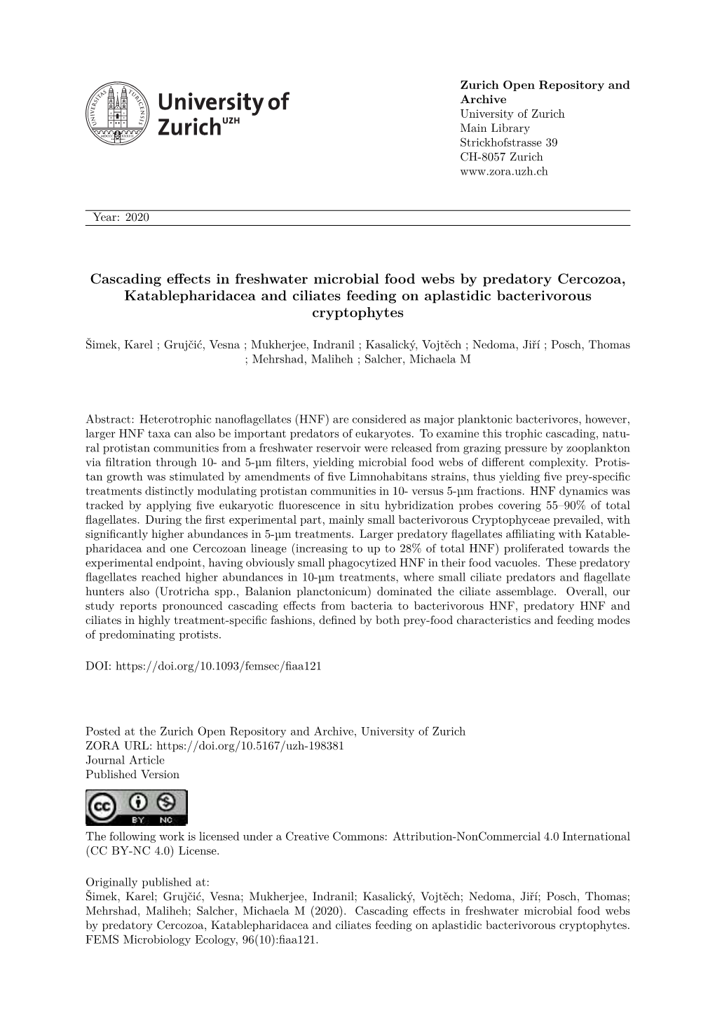 Cascading Effects in Freshwater Microbial Food Webs by Predatory Cercozoa, Katablepharidacea and Ciliates Feeding on Aplastidic Bacterivorous Cryptophytes