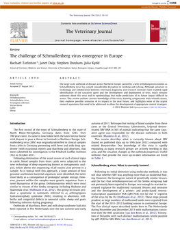 The Challenge of Schmallenberg Virus Emergence in Europe ⇑ Rachael Tarlinton , Janet Daly, Stephen Dunham, Julia Kydd