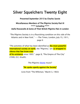 Silver Squelchers Twenty Eight