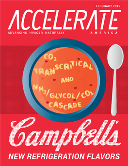 NEW REFRIGERATION FLAVORS February 2019 // Accelerate America JUNE 17-18, 2019 AMERICA ATLANTA PROGRAM HIGHLIGHTS Monday 17 Tuesday 18