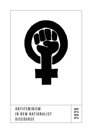 Antifeminism in New Nationalist Discourse 2020 AUTHORS