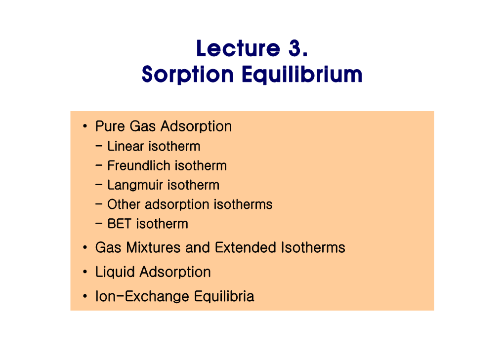 Lecture 3. Sorption Equilibrium