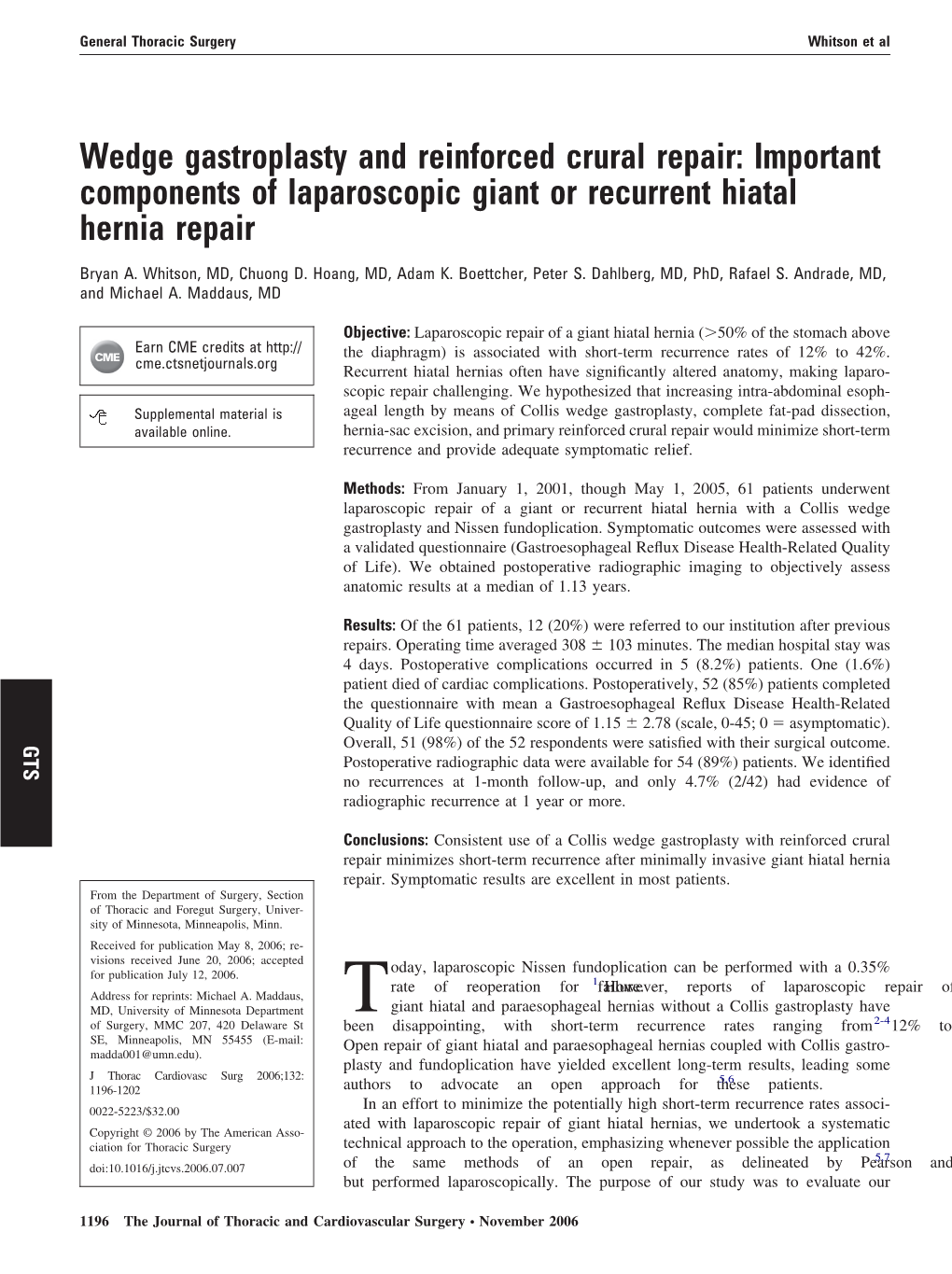 Wedge Gastroplasty and Reinforced Crural Repair: Important Components of Laparoscopic Giant Or Recurrent Hiatal Hernia Repair