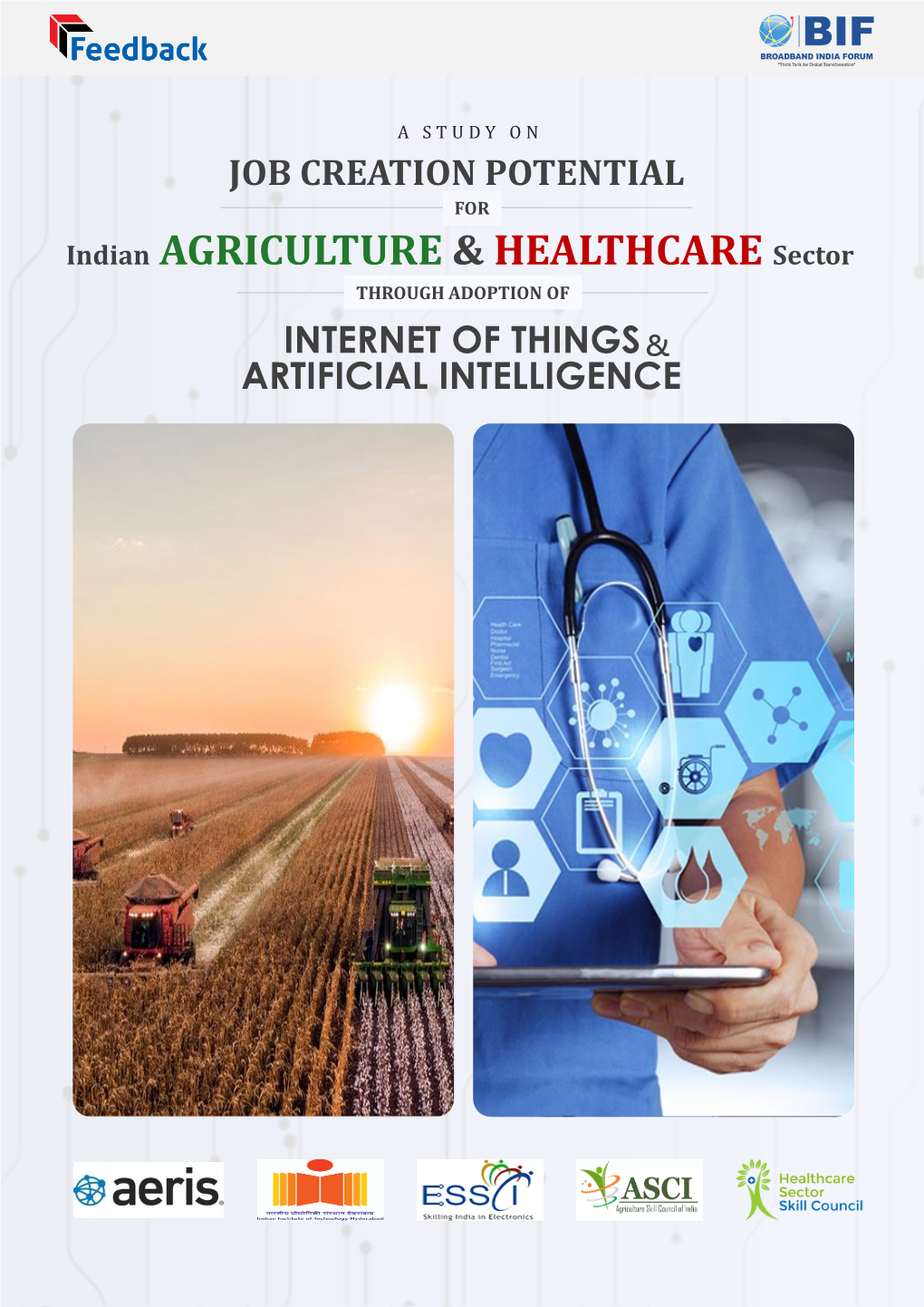 Indian AGRICULTURE & HEALTHCARE Sector