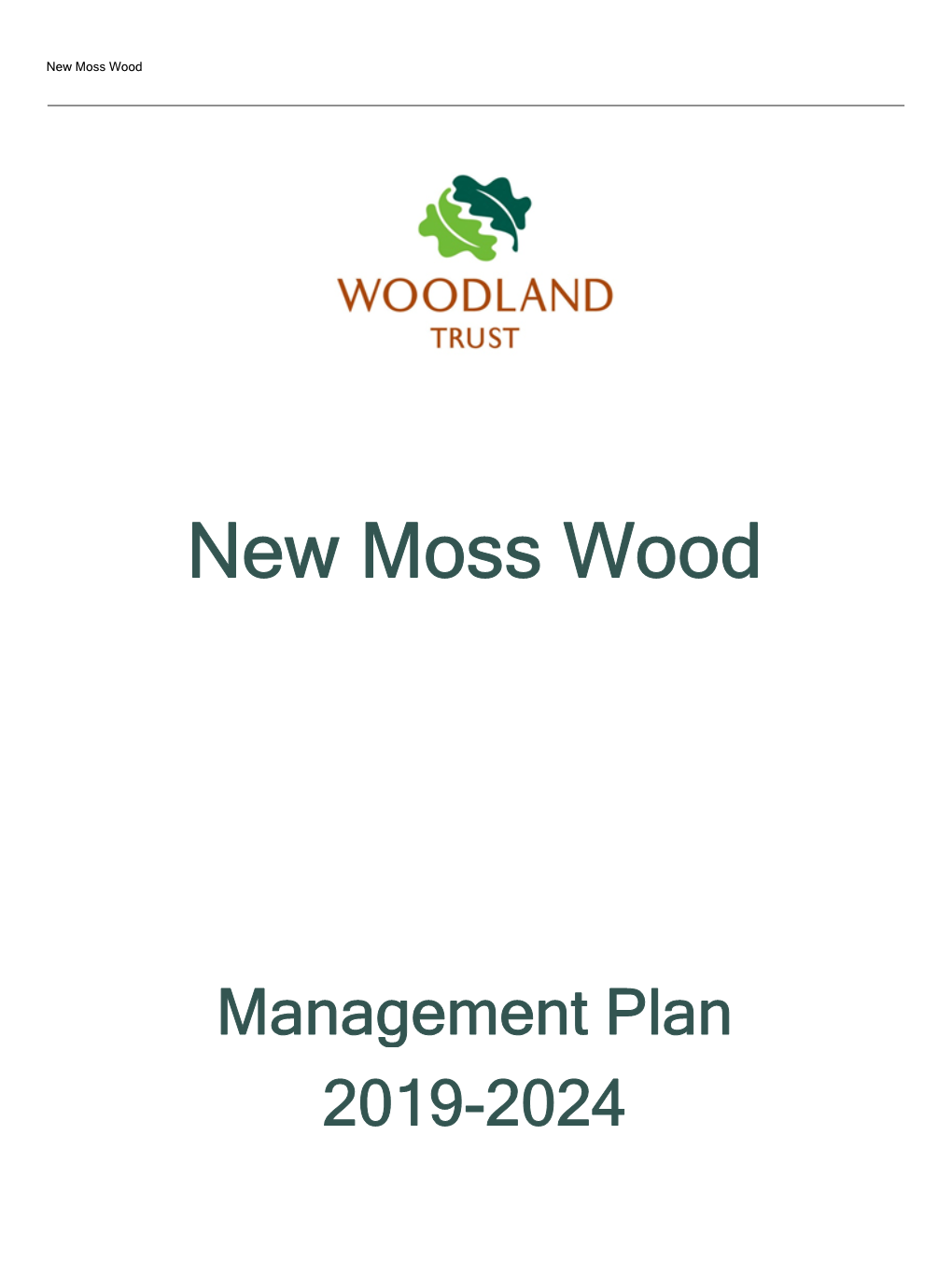 New Moss Wood