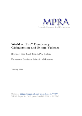 World on Fire? Democracy, Globalization and Ethnic Violence