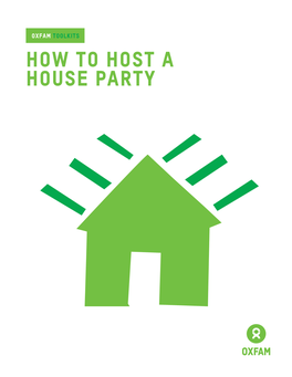 How to Host a House Party