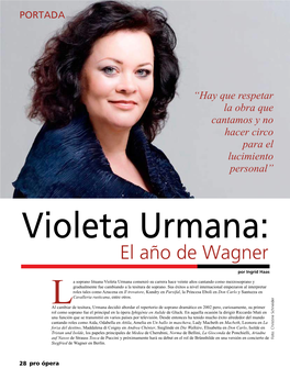 Violeta Urmana: El Año De Wagner