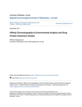 Affinity Chromatography in Environmental Analysis and Drug- Protein Interaction Studies