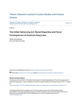 The Unfair Sentencing Act: Racial Disparities and Fiscal Consequences of America's Drug Laws