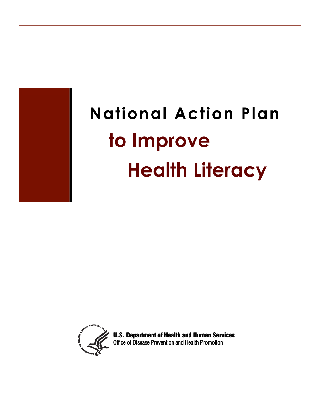 National Action Plan to Improve Health Literacy