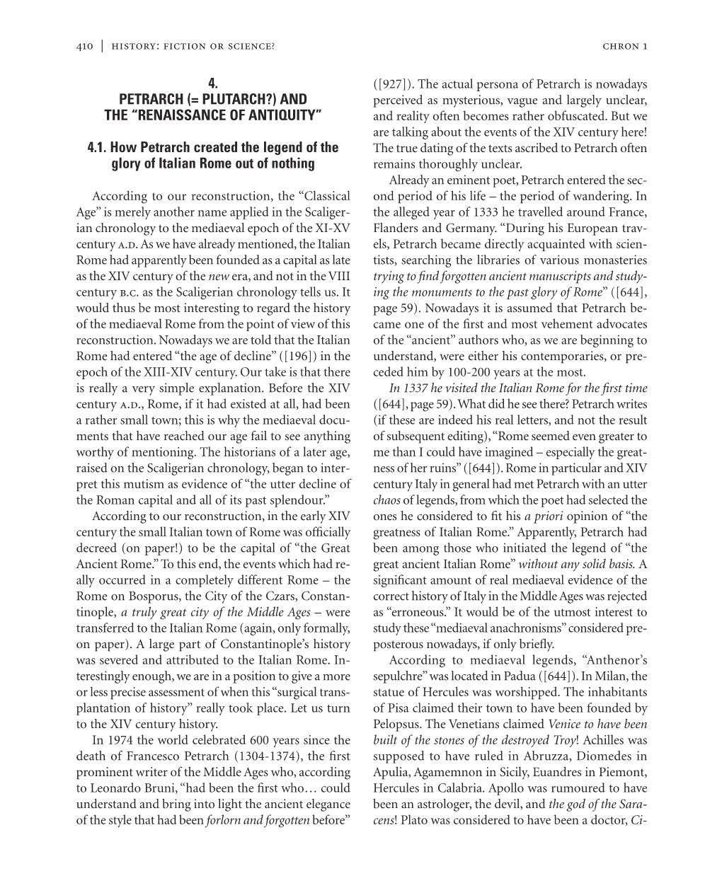 4. PETRARCH (= PLUTARCH?) and the “RENAISSANCE of ANTIQUITY” 4.1. How Petrarch Created the Legend of the Glory of Italian Ro