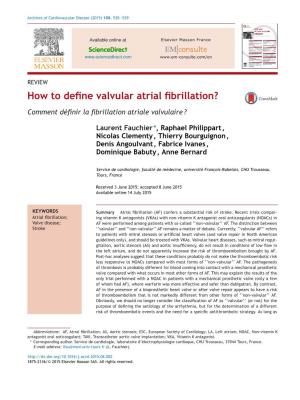 How to Define Valvular Atrial Fibrillation?