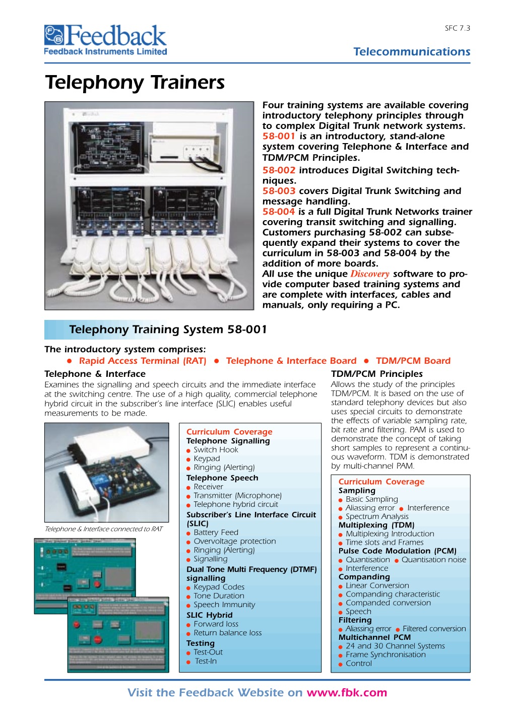 Telephony Trainers Four Training Systems Are Available Covering Introductory Telephony Principles Through to Complex Digital Trunk Network Systems