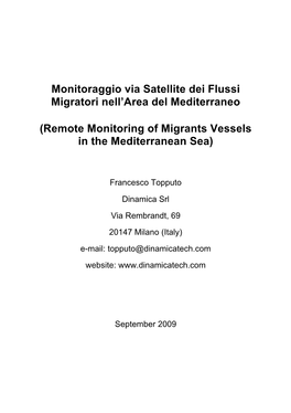 Remote Monitoring of Migrants Vessels in the Mediterranean Sea)