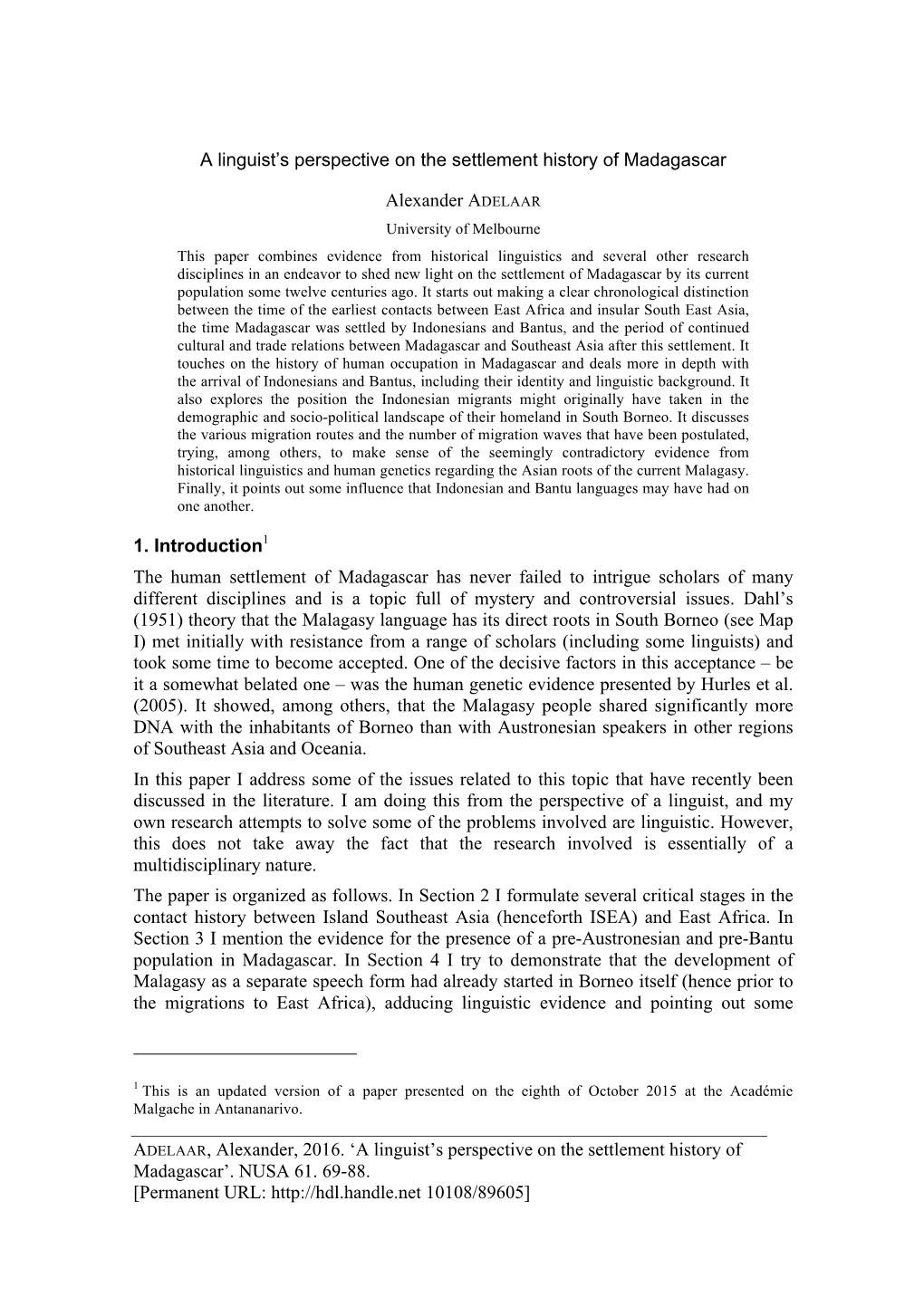 ADELAAR, Alexander, 2016. 'A Linguist's Perspective on The