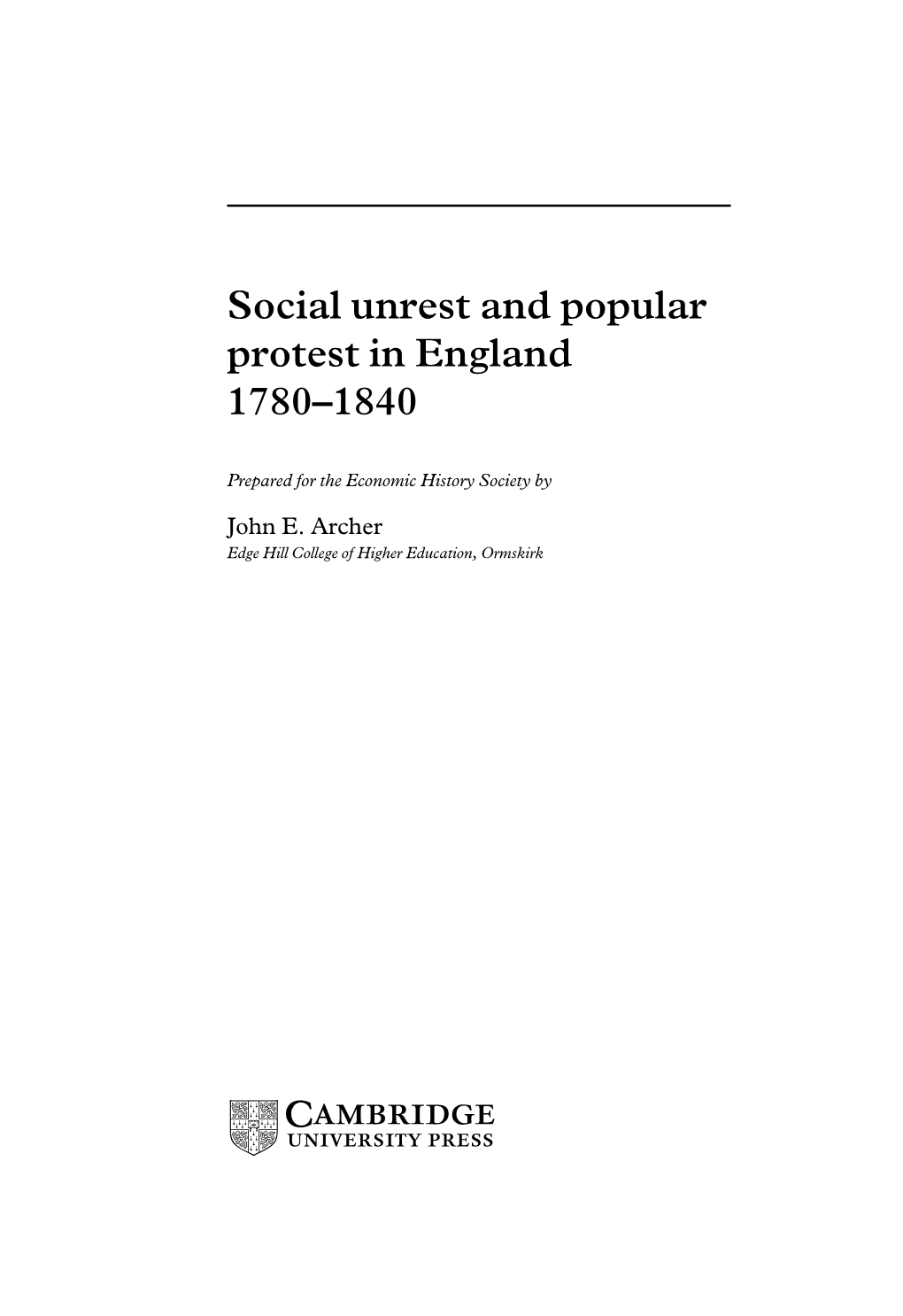 Social Unrest and Popular Protest in England 1780–1840