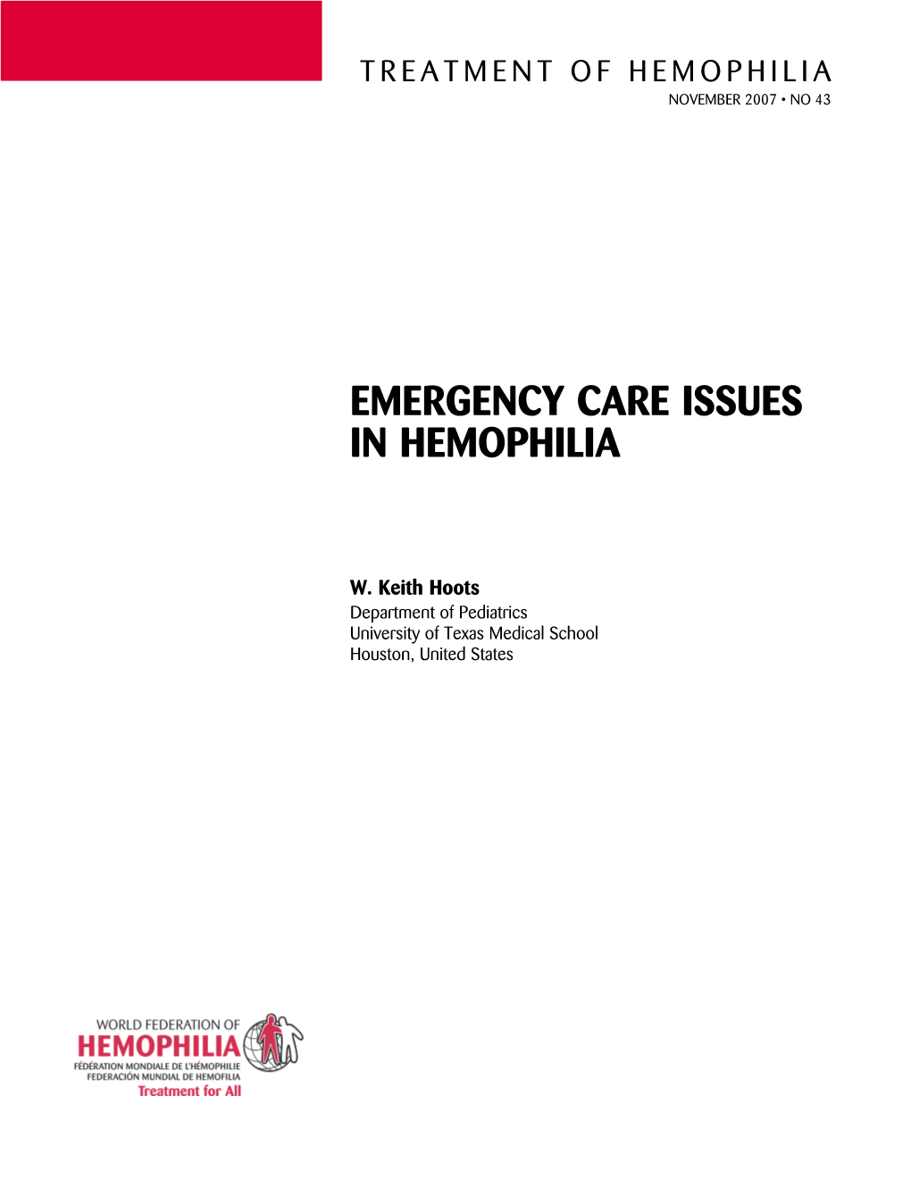 Emergency Care Issues in Hemophilia