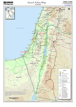 Israel Atlas Map Population and Geographic Data Section Division of Operational Support As of May 2005 Email : Mapping@Unhcr.Org