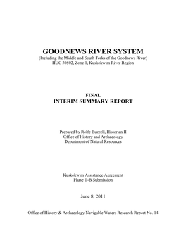 GOODNEWS RIVER SYSTEM (Including the Middle and South Forks of the Goodnews River) HUC 30502, Zone 1, Kuskokwim River Region