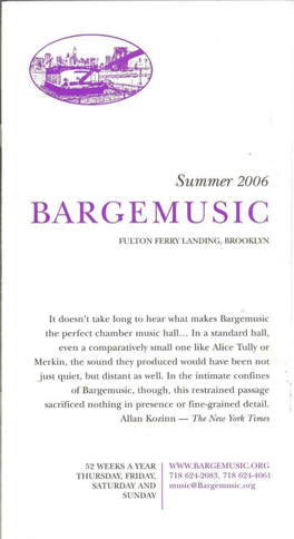 Summer 2006 BARGE MUSIC