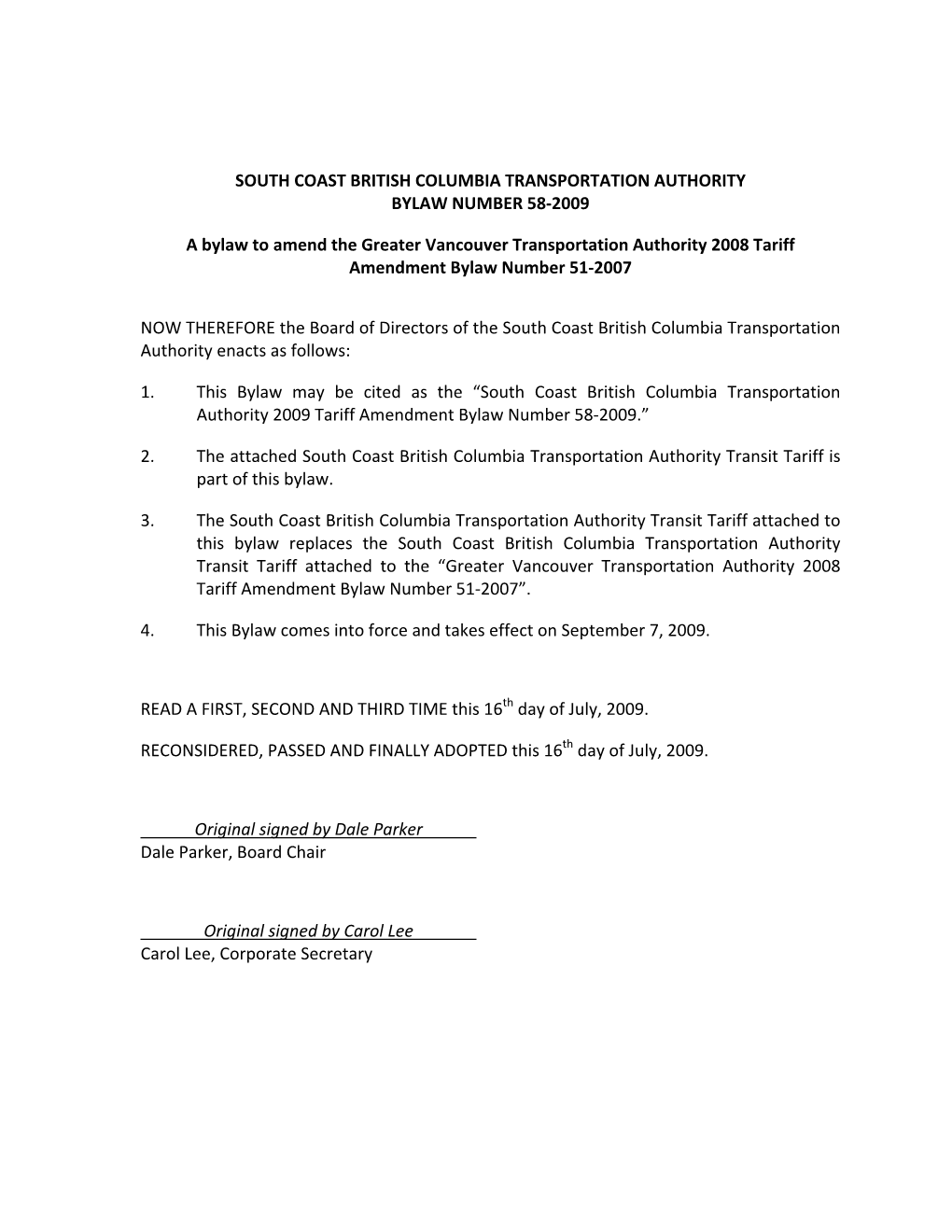 South Coast British Columbia Transportation Authority Bylaw Number 58‐2009