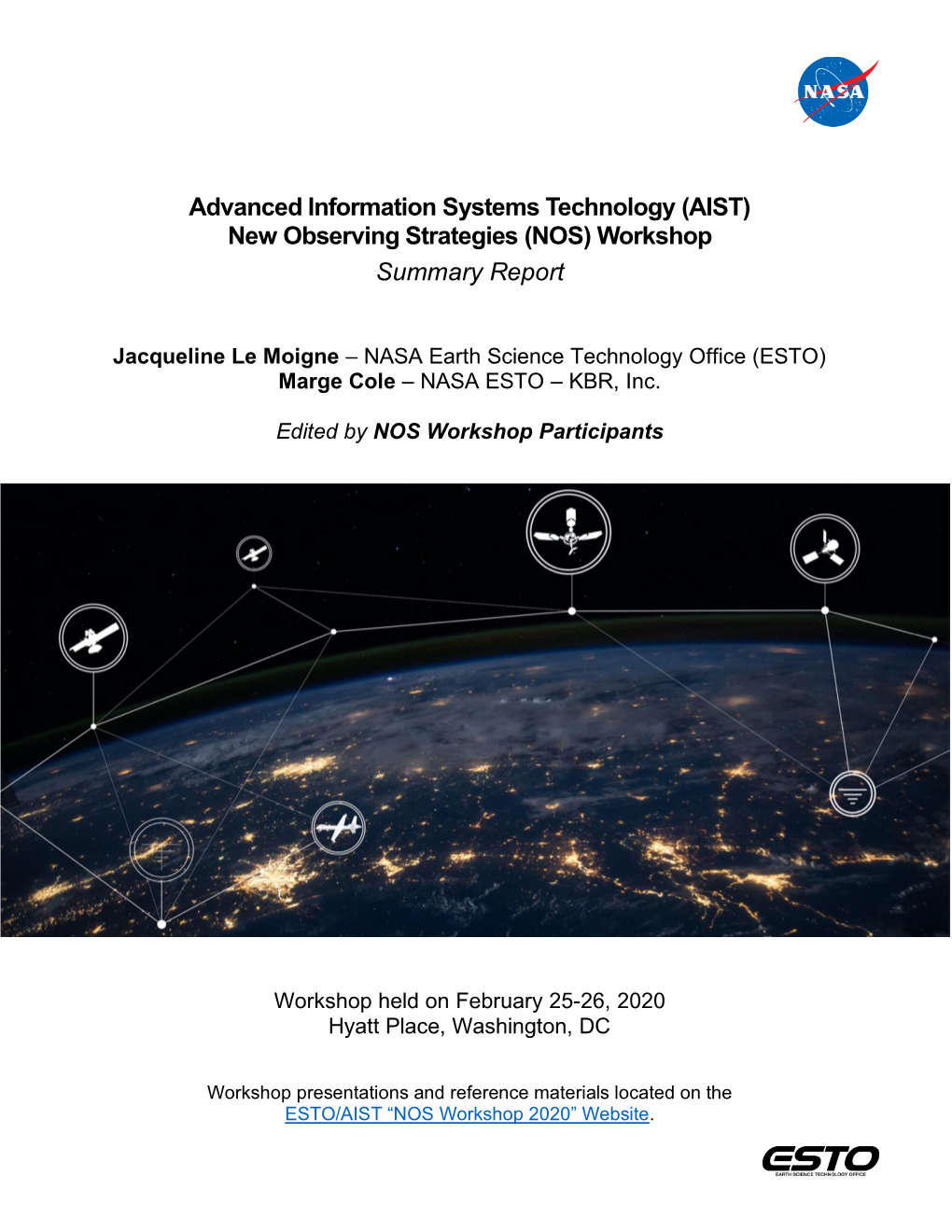 AIST) New Observing Strategies (NOS) Workshop Summary Report