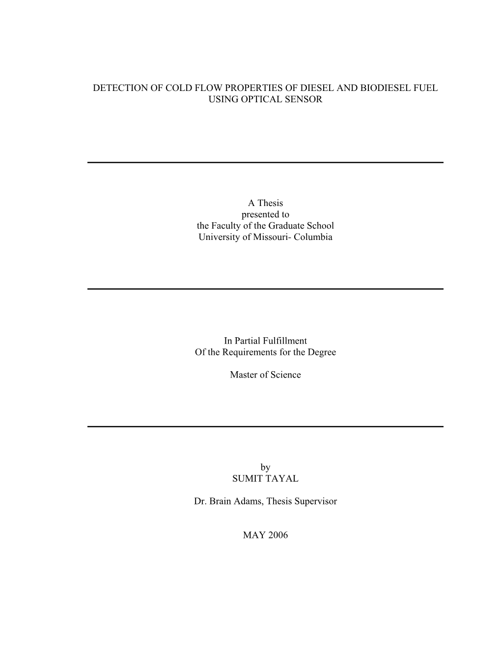 Detection of Cold Flow Properties of Diesel and Biodiesel Fuel Using Optical Sensor