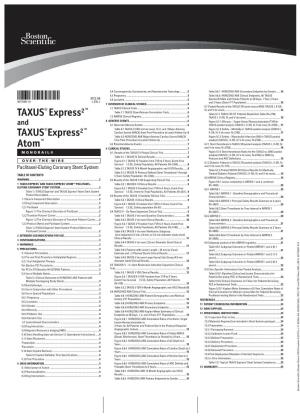 TAXUS® Express2™ and TAXUS EXPRESS2 ATOM™ Paclitaxel-Eluting Coronary Stent System Layer