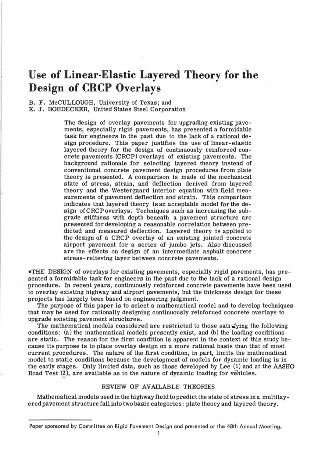 Use of Linear-Elastic Layered Theory for the Design of CRCP Overlays B