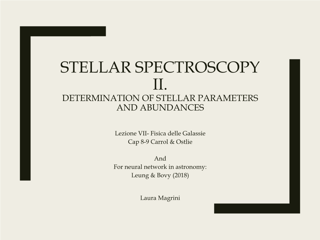 Stellar Spectroscopy Ii