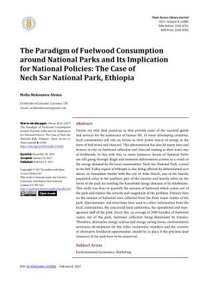 The Paradigm of Fuelwood Consumption Around National Parks and Its Implication for National Policies: the Case of Nech Sar National Park, Ethiopia