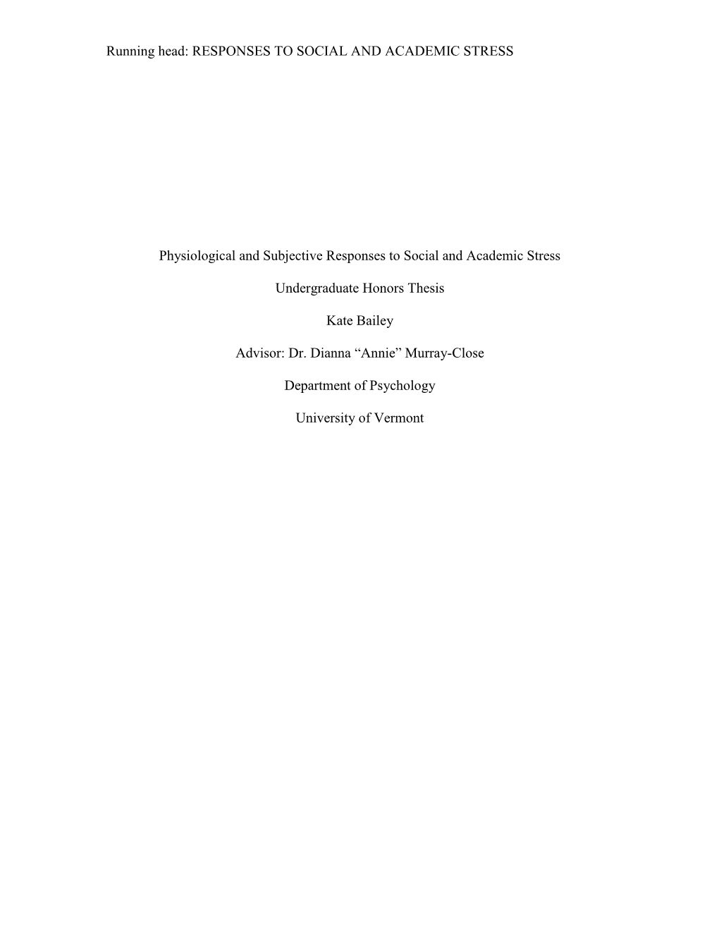 Physiological and Subjective Responses to Social and Academic Stress