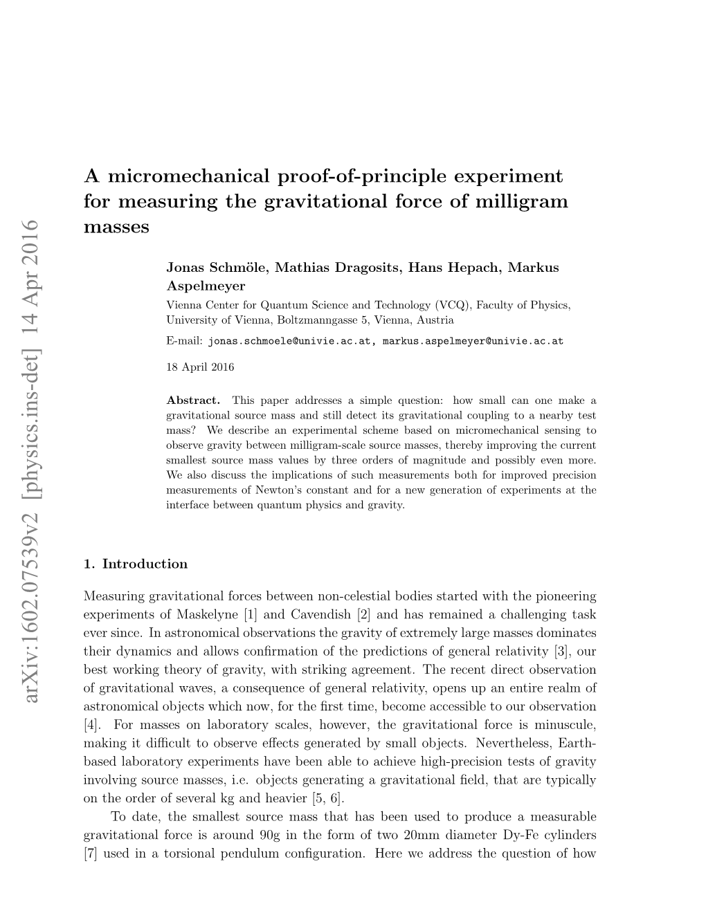 A Micromechanical Proof-Of-Principle Experiment for Measuring the Gravitational Force of Milligram Masses