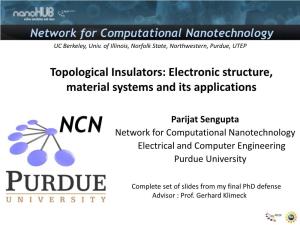 Topological Insulators: Electronic Structure, Material Systems and Its Applications
