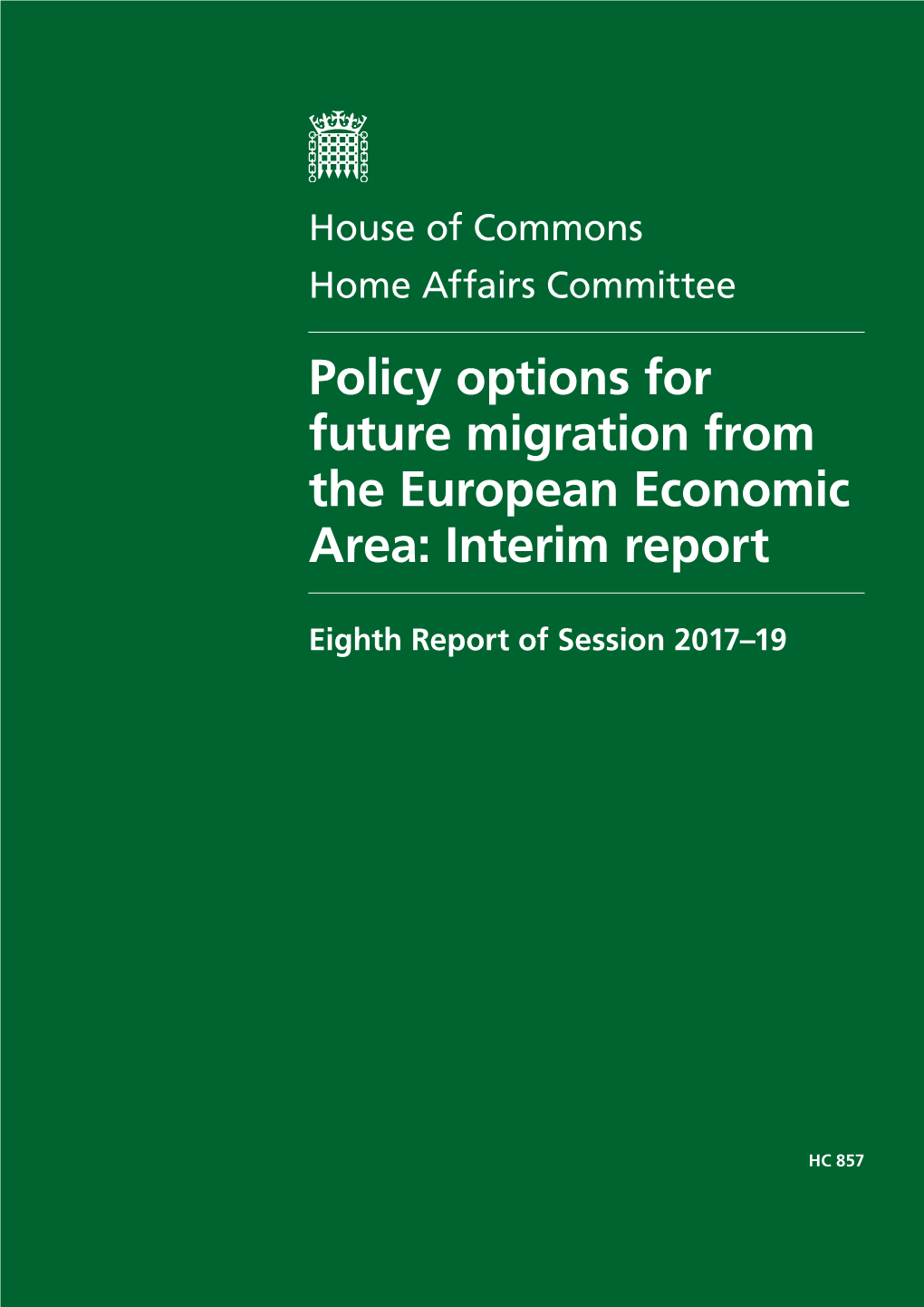 Policy Options for Future Migration from the European Economic Area: Interim Report