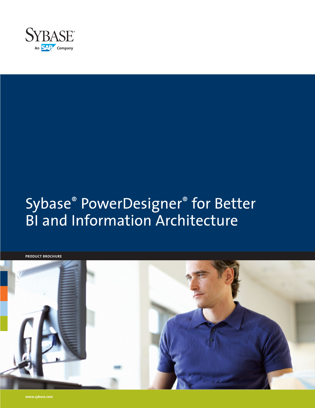 Sybase Powerdesigner for Better BI and Information Architecture