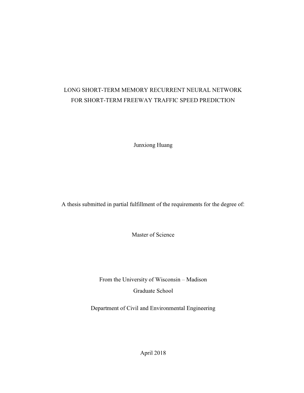 Long Short-Term Memory Recurrent Neural Network for Short-Term Freeway Traffic Speed Prediction