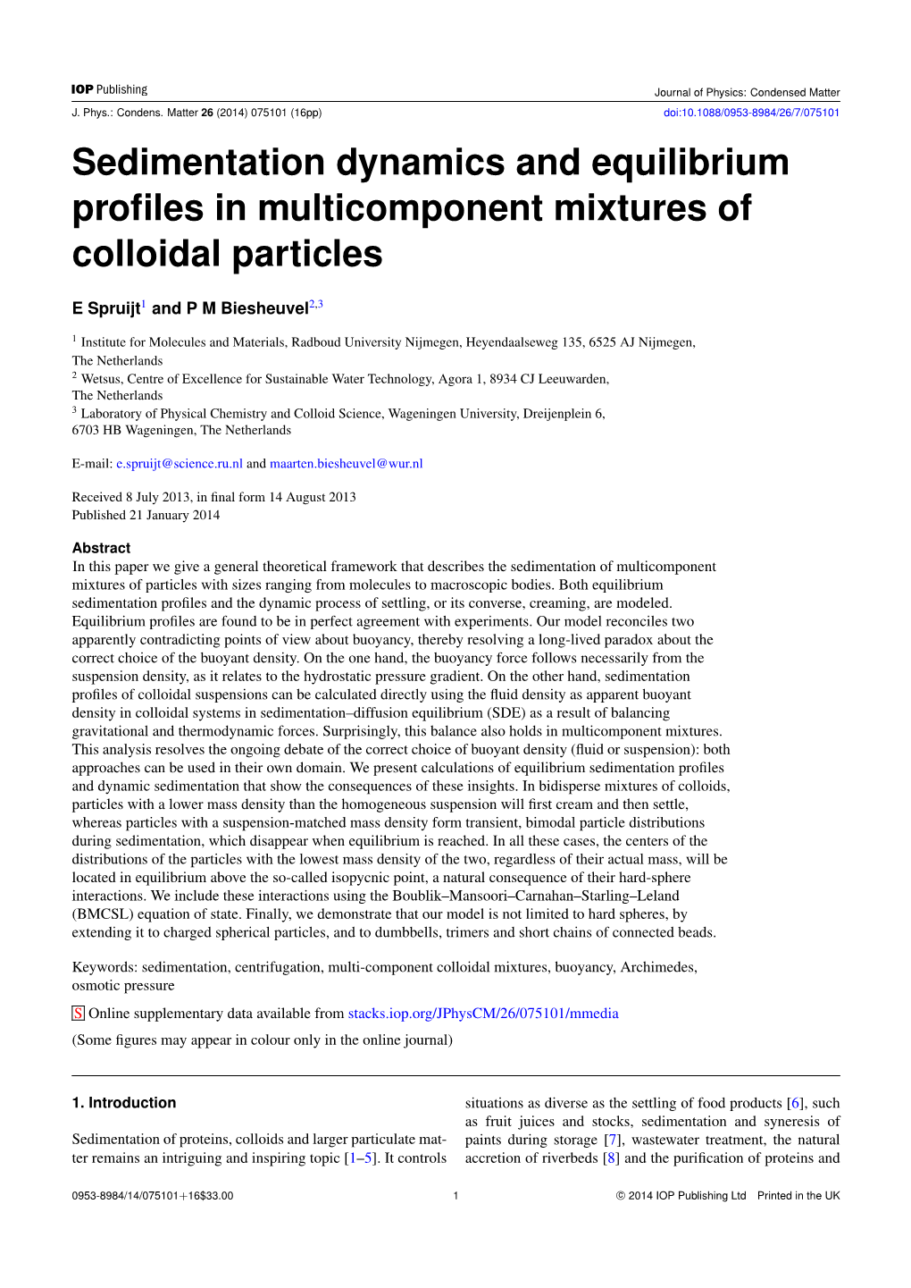 Sedimentation Dynamics and Equilibrium Profiles In