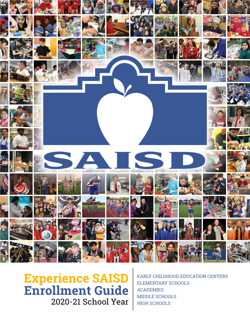 Experience SAISD Enrollment Guide