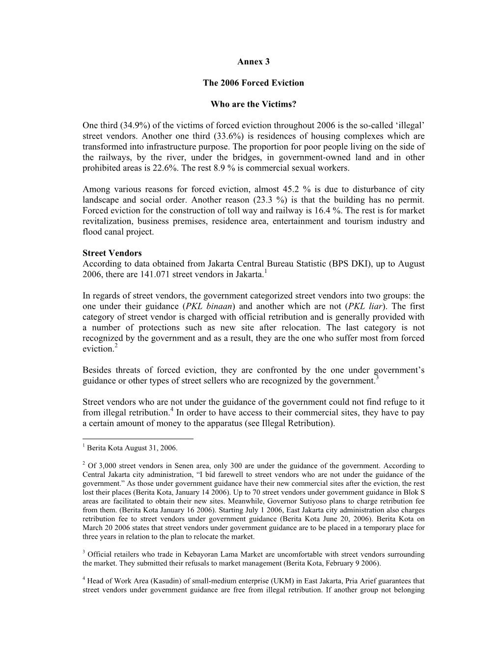 Annex 3 the 2006 Forced Eviction Who Are the Victims? One Third