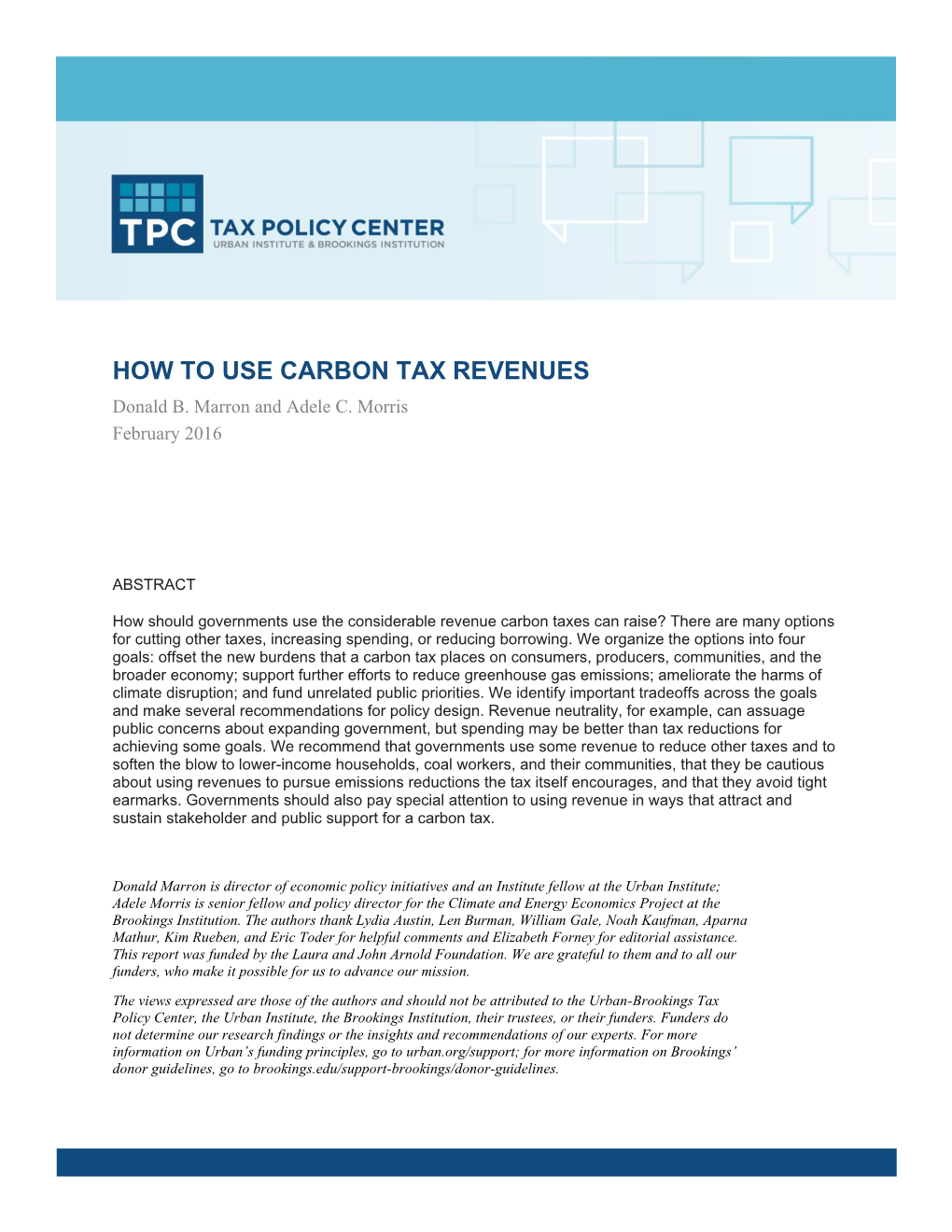 HOW to USE CARBON TAX REVENUES Donald B