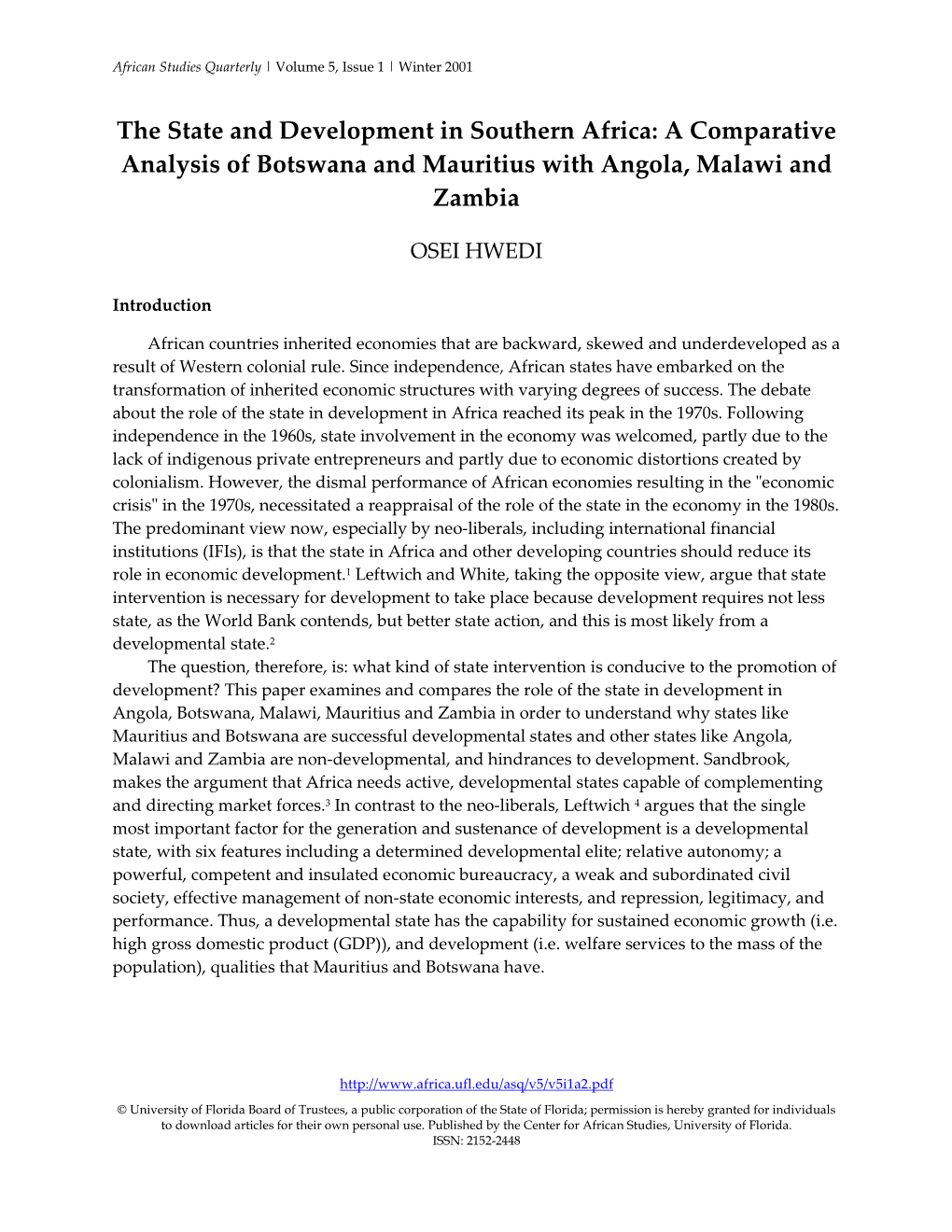 A Comparative Analysis of Botswana and Mauritius with Angola, Malawi and Zambia