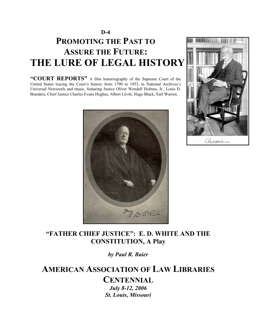 “Father Chief Justice”: Ed White and the Constitution