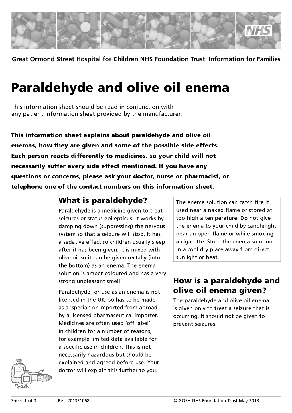 Paraldehyde and Olive Oil Enema