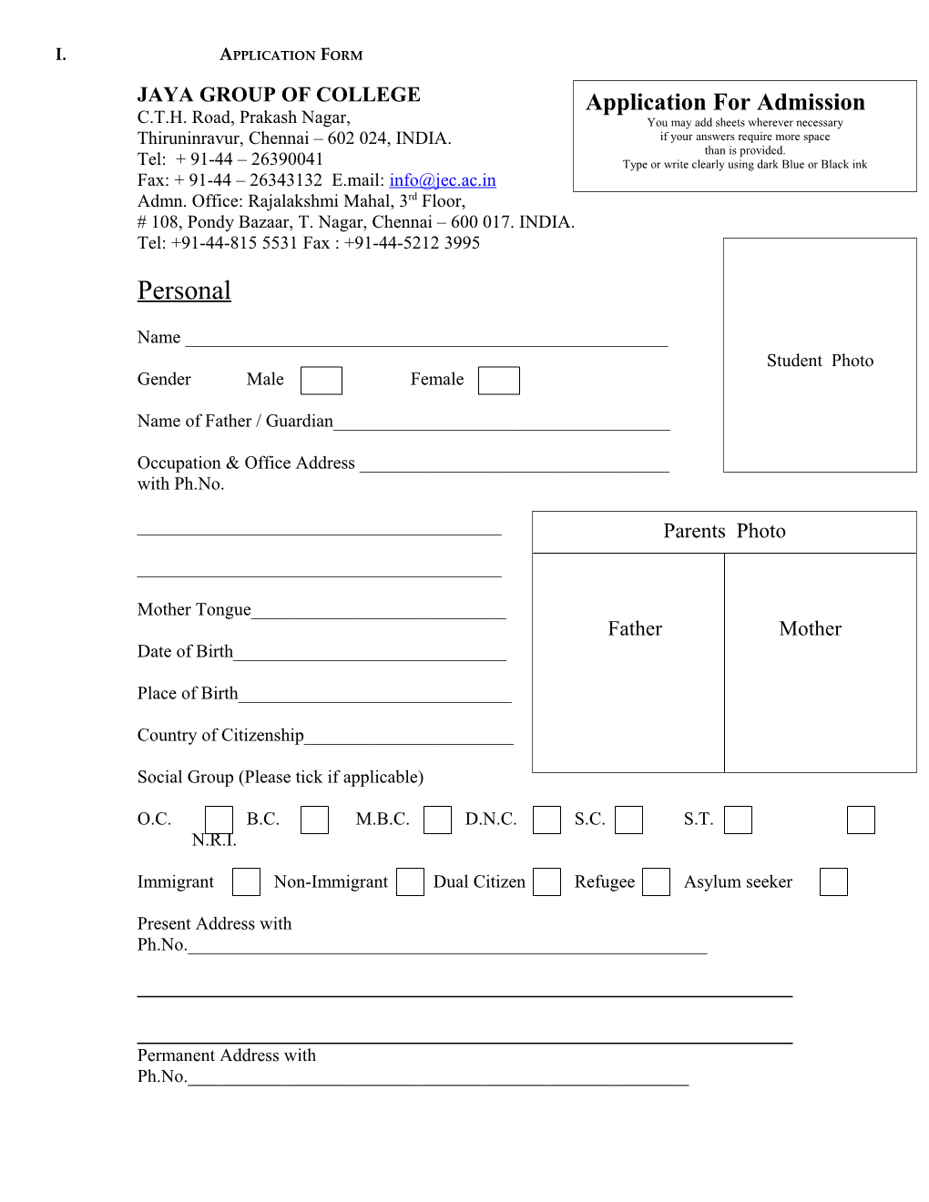 I. Application Form