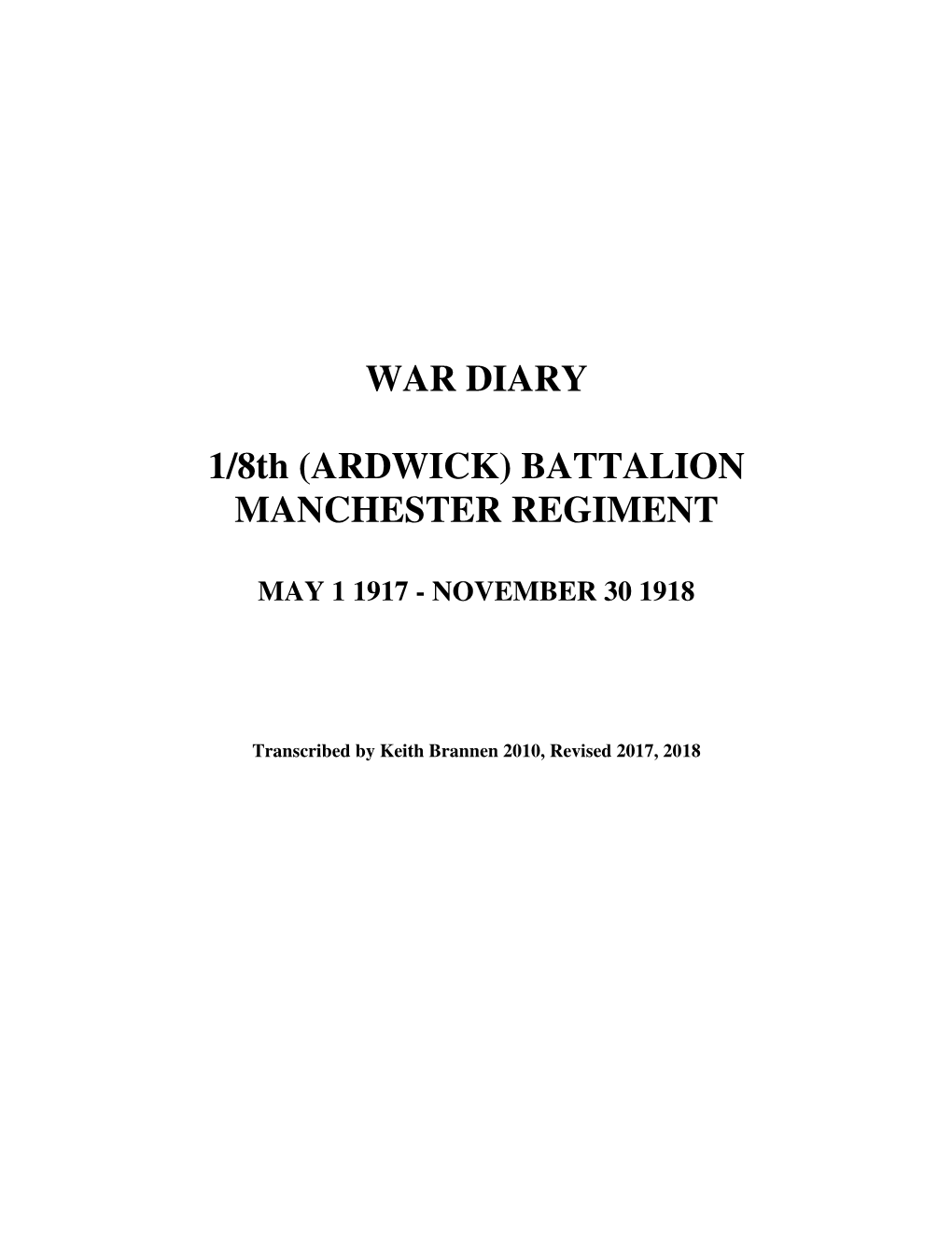 WAR DIARY 1/8Th (ARDWICK) BATTALION MANCHESTER