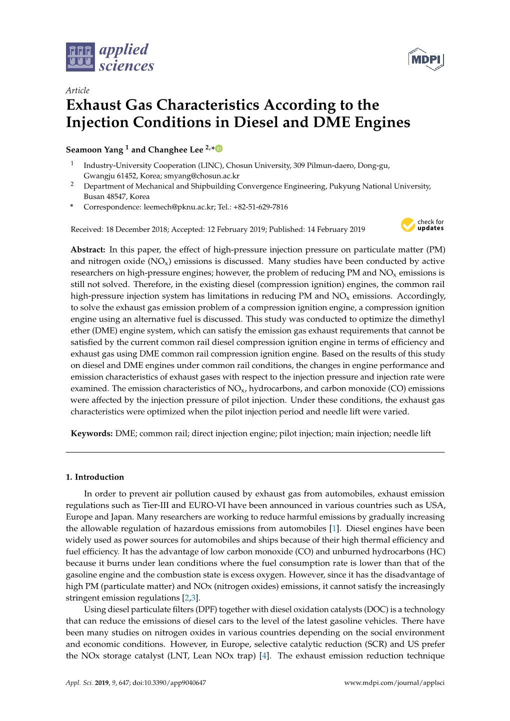 Exhaust Gas Characteristics According to the Injection Conditions in Diesel and DME Engines